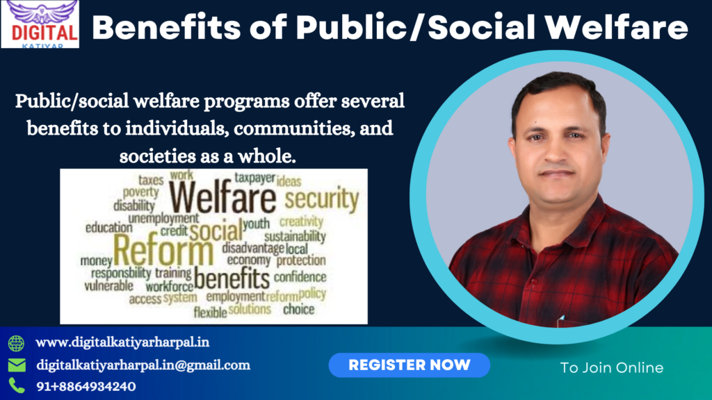 Public/social welfare